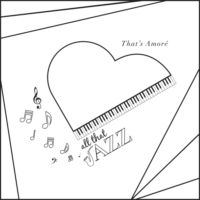 That's Amoré coloring sheet - All that Jazz